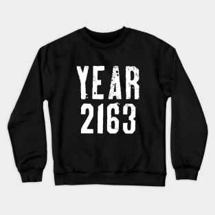 YEAR 2163 Crewneck Sweatshirt